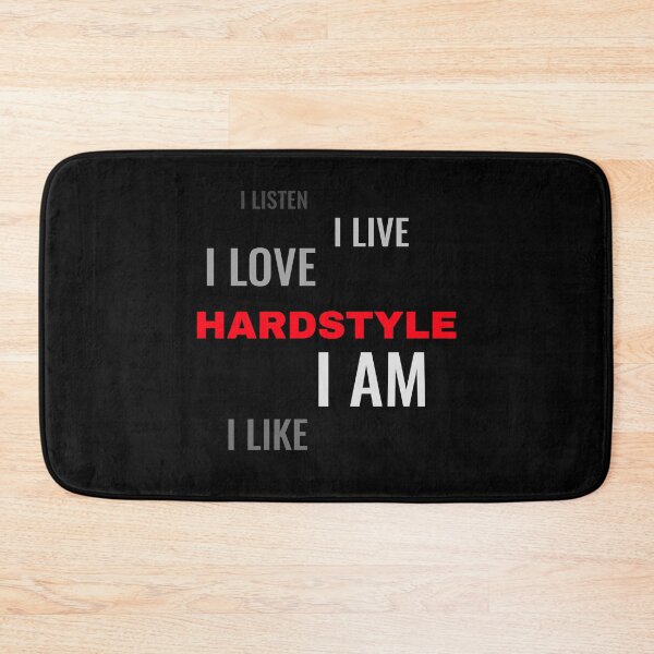 Item preview, I ... HARDSTYLE designed and sold by Hardstyle-Tees.