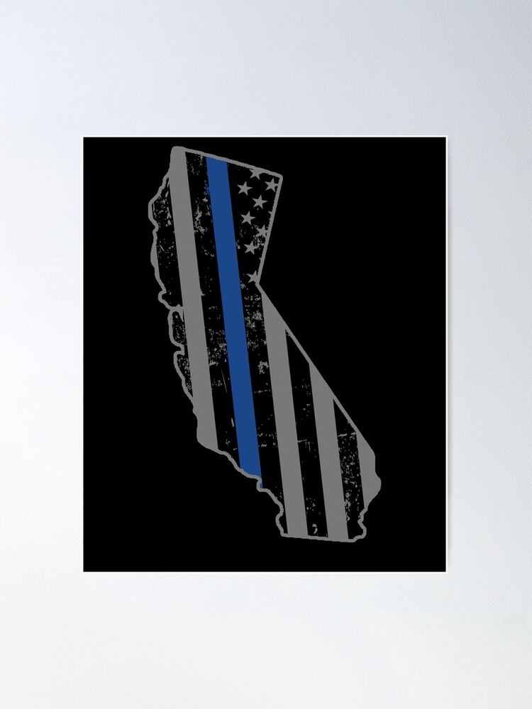 California Thin Blue Line Police Gifts For Men Poster for Sale by shoppzee