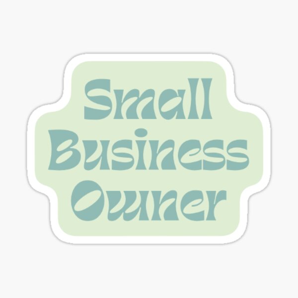 Item preview, Small Business Owner - Blue designed and sold by Zahra Rashid.