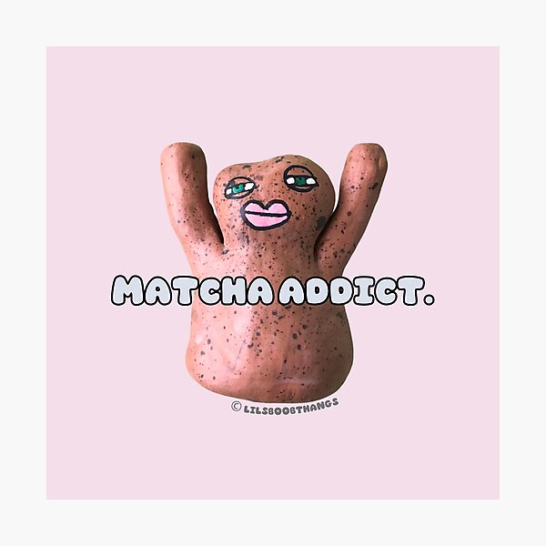 Item preview, Matcha addict., Mr. Blob, blob, cute blob, v15 | @lilsboobthangs © designed and sold by lilsboobthangs.