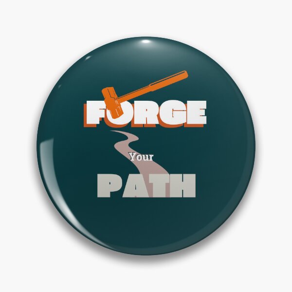 Item preview, Forge your Path Motivational Quote designed and sold by FlammableTacoTS.