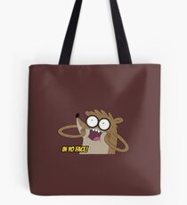 Rigby In Yo Face ! Tote Bag