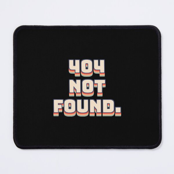 Item preview, 404 Not Found. designed and sold by QuoteQuest.