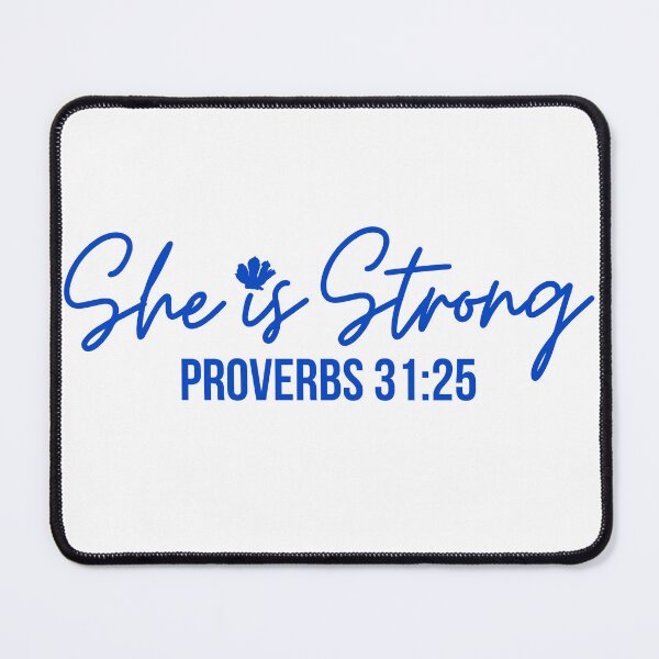 Item preview, She is Strong, Proverbs 31:25, blue design designed and sold by MoriaStore.