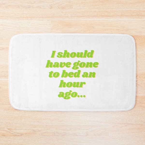 Item preview, I Should Have Gone To Bed designed and sold by WifiJW0526.
