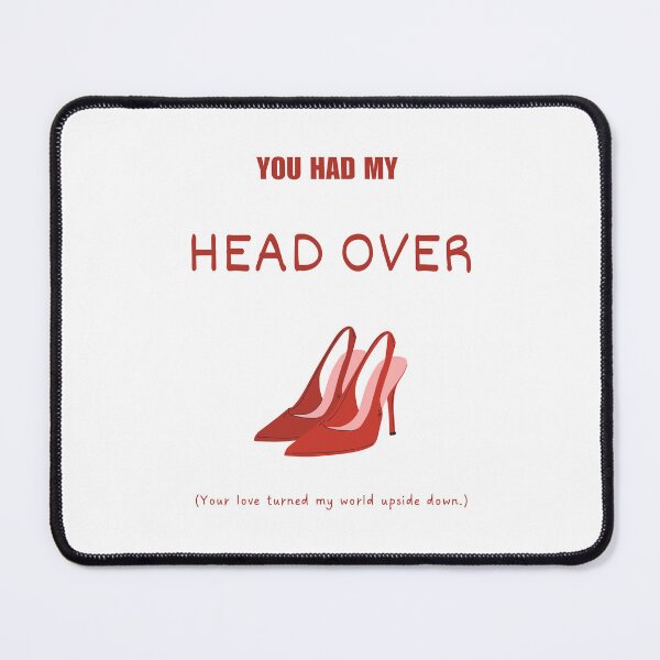 Item preview, You had my head over heels idiom designed and sold by Idioms4u.