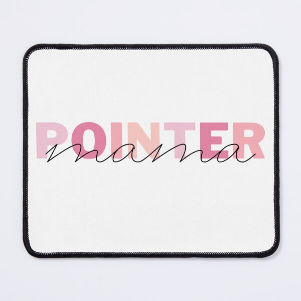 Item preview, Pointer Mom Dog Mom Gift Pointer Mom Gift Pointer  designed and sold by AIVDesignCo.