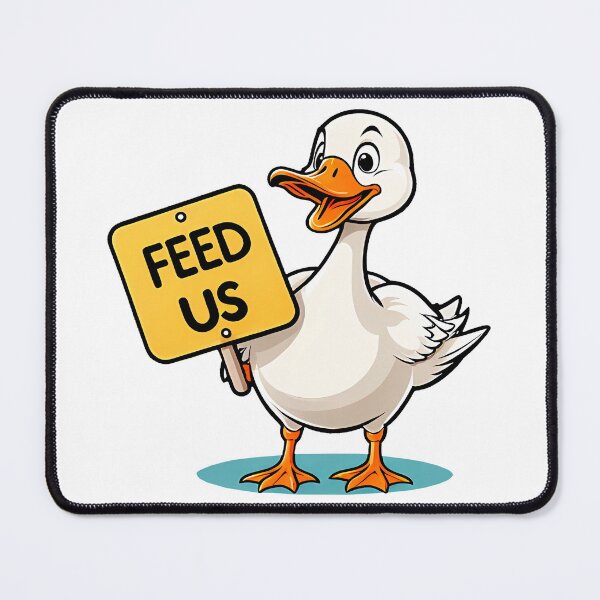 Item preview, Goose Signs Saying FEED US designed and sold by WIKWOK.