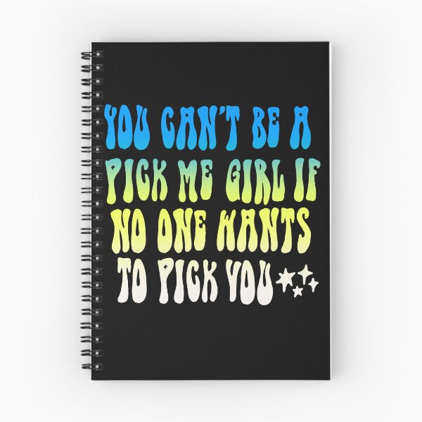 Item preview, You Can’t be a Pick Me Girl designed and sold by maremetal.