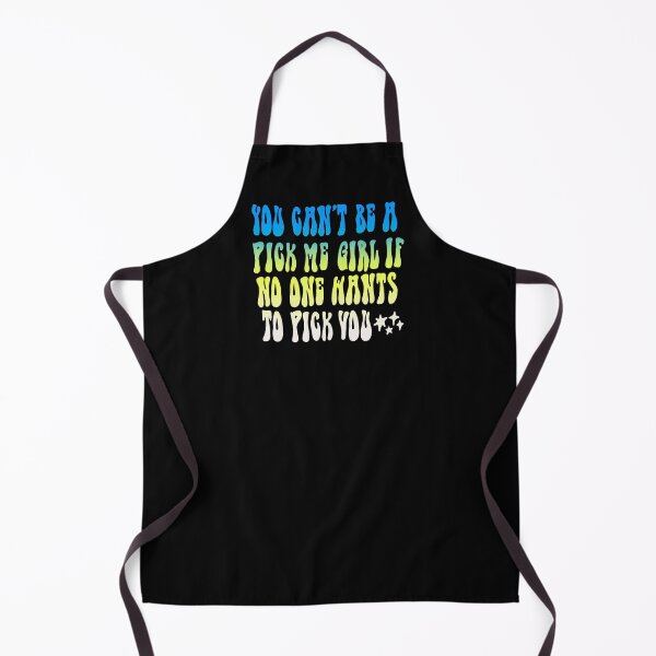 Item preview, You Can’t be a Pick Me Girl designed and sold by maremetal.