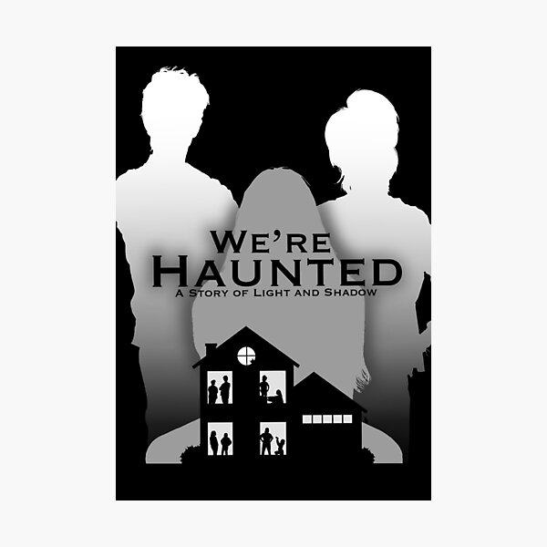 Item preview, We’re Haunted: A Story of Light and Shadow Play Cover designed and sold by maremetal.