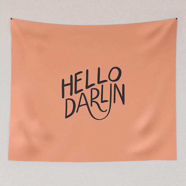 Item preview, Hello darlin, Funny Cool Best color art designed and sold by artdragongift 15.