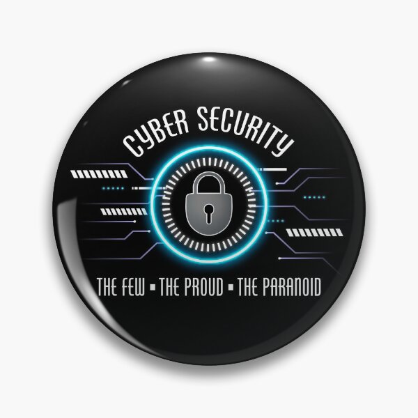 Item preview, Cyber Security The Few The Proud The Paranoid Cybersecurity Gear designed and sold by DynamicDesign.