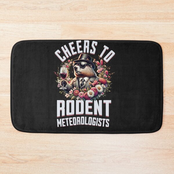 Item preview, Cheers To Rodent Meteorologists Groundhog Day Spring Design designed and sold by woormle.
