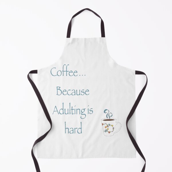 Item preview, Coffee… because Adulting is hard designed and sold by Flowersonstuff.