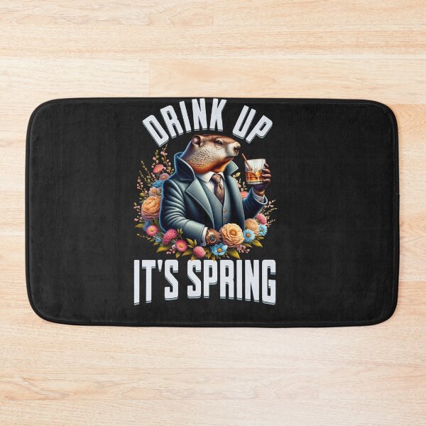 Item preview, Drink Up It's Spring Groundhog Funny Drinking Product designed and sold by woormle.