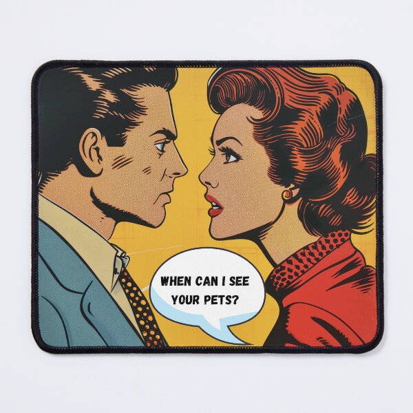 Item preview, When can I see your pets, vintage, comic art, t-shirt, pop art, funny designed and sold by pmakesArt.
