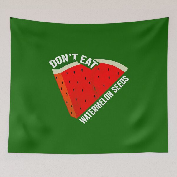 Item preview, Don't Eat Watermelon Seeds designed and sold by HorizonDesignz.