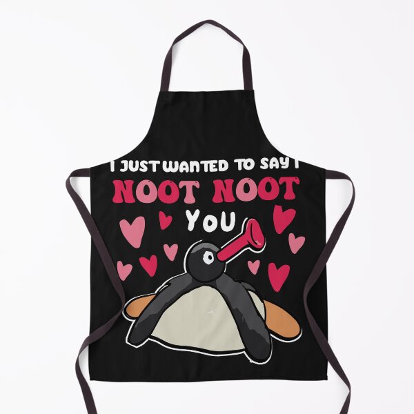 Item preview, I Just Wanted to Say I NOOT NOOT You - Penguin For Men Women designed and sold by Pitchou07.