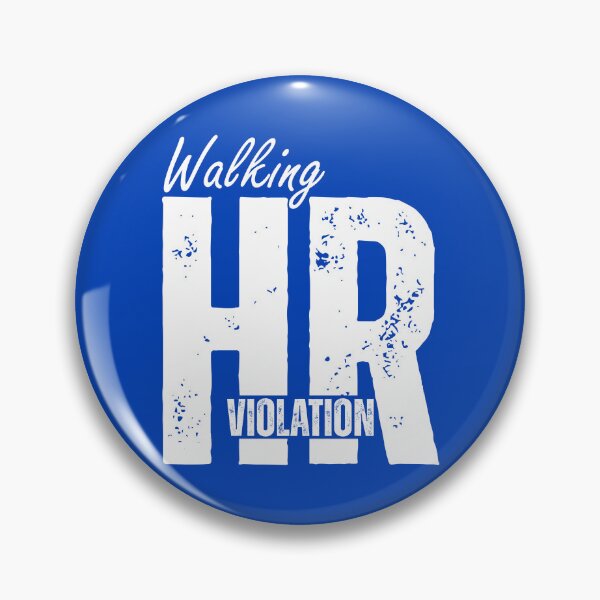 Item preview, Walking HR Violation designed and sold by HorizonDesignz.