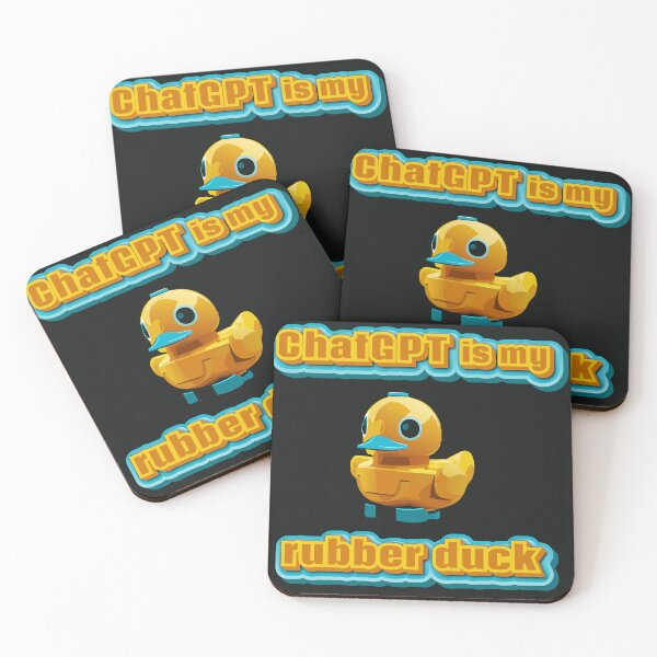 Item preview, chatgpt is my rubber duck designed and sold by experimentons.