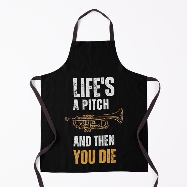 Item preview, Trumpet Life's a pitch and then you die designed and sold by annoying-shirts.