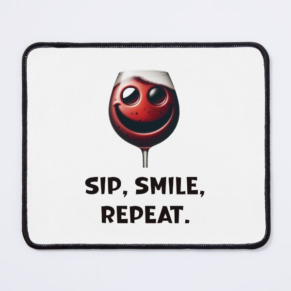 Item preview, Sip, Smile, Repeat designed and sold by HeadTurningArt.