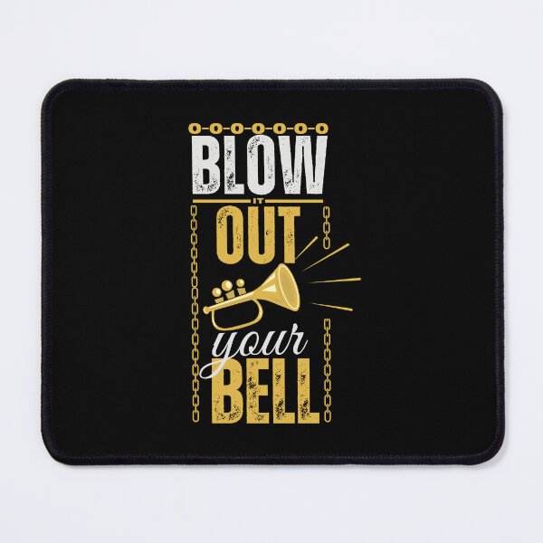 Item preview, Trumpet blow it out your bell designed and sold by annoying-shirts.