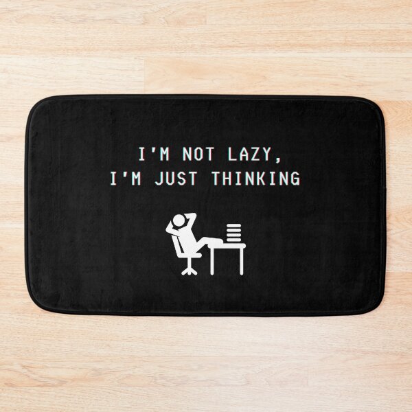 Item preview, I'm not lazy, I'm just thinking designed and sold by Kubala.