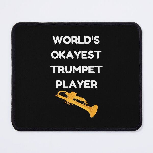Item preview, World's okayest trumpet player designed and sold by annoying-shirts.