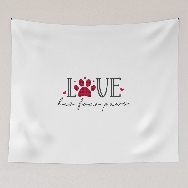 Item preview, Love Has Four Paws designed and sold by Jordan Blackstone.