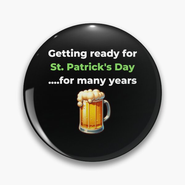 Item preview, St. Patrick's Day - Funny quote: Frothy Cheers to St. Patrick's! designed and sold by Sovi14.