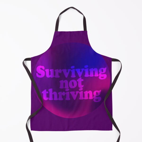 Item preview, Surviving Not Thriving designed and sold by WardenQueen.