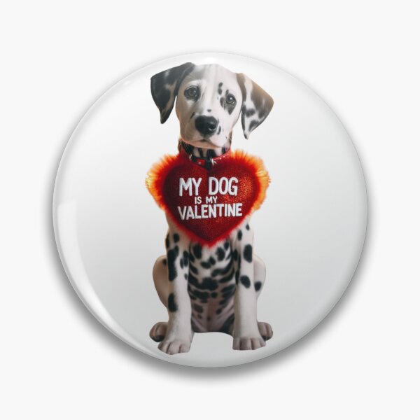 Item preview, My dog is my valentine designed and sold by byRobertsoN.