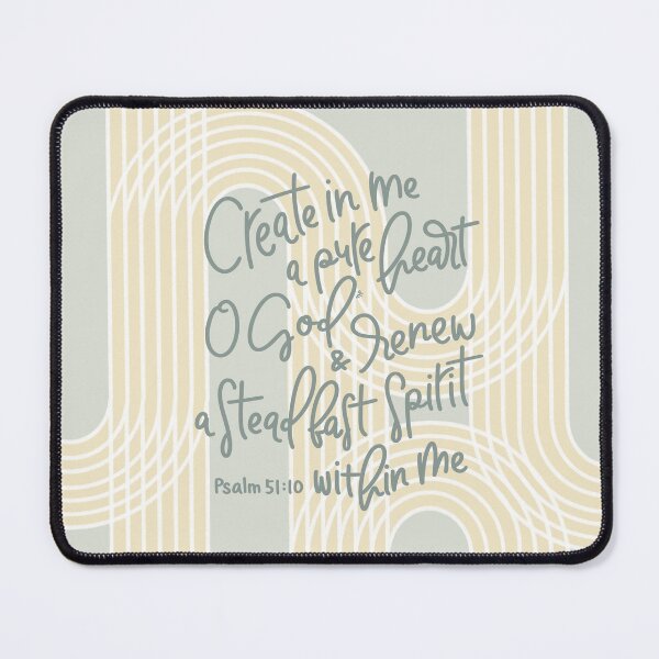 Item preview, Create In Me A Pure Heart - Psalm 51:10 designed and sold by joyfultaylor.