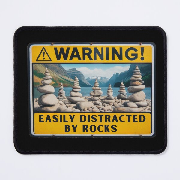 Item preview, Warning! Easily Distracted By Rocks designed and sold by Azrora.
