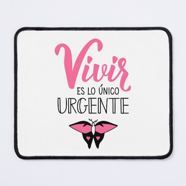 Item preview, Vivir es lo único urgente. Living is the only urgent thing - in Spanish. designed and sold by pidzam4e.