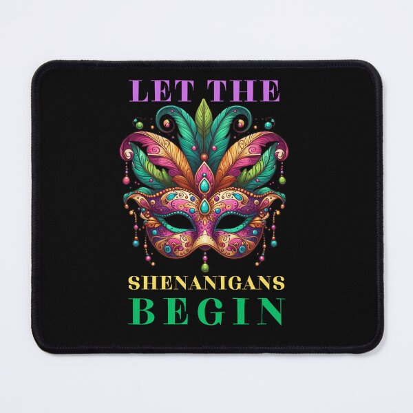Item preview, Let the Shenanigans Begin Mardi Gras designed and sold by Azrora.