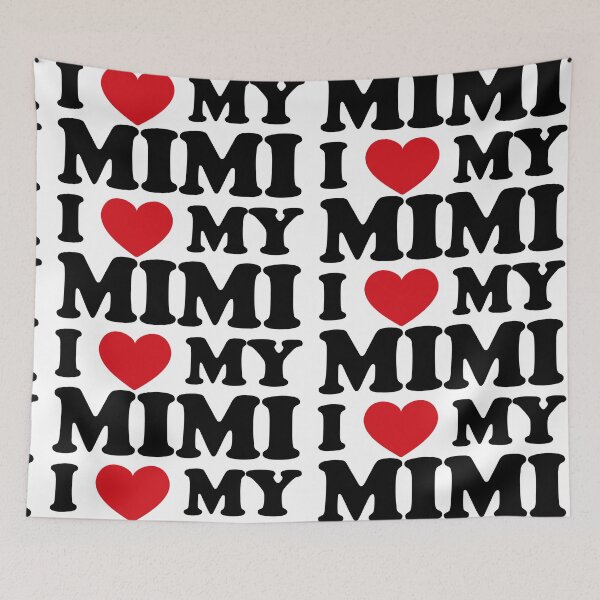 Item preview, I Love My Mimi - Grandma Nickname designed and sold by EmeraldeaArt.