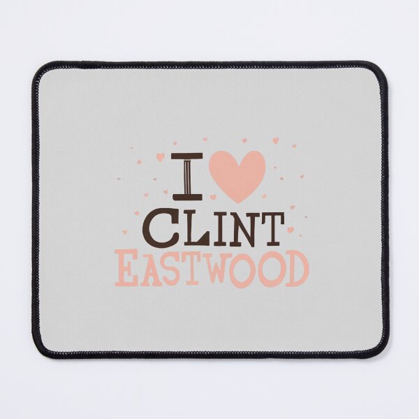 Item preview, I Love Clint Eastwood designed and sold by Itsheartshop.