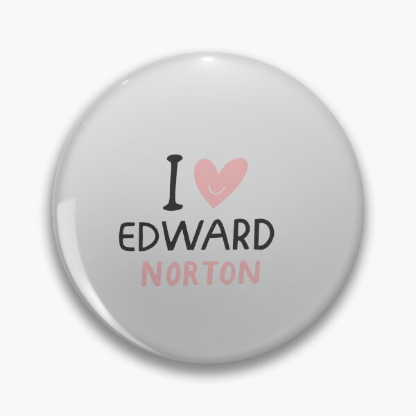 Item preview, I Love Edward Norton designed and sold by Itsheartshop.