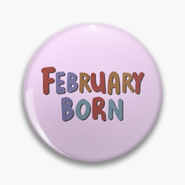 Item preview, February Born designed and sold by Itsheartshop.