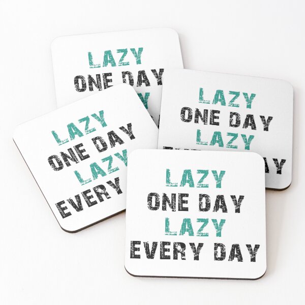 Item preview, "Lazy one day, lazy every day" for lazy people! designed and sold by SimpleCosyLifee.