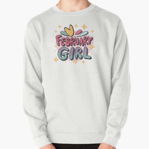 February girl sweatshirt online