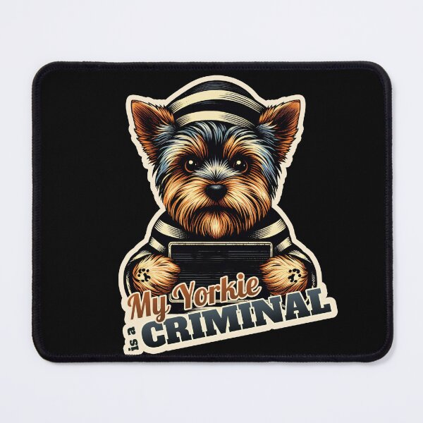 Item preview, Yorkshire Terrier Criminal designed and sold by ThisDress.