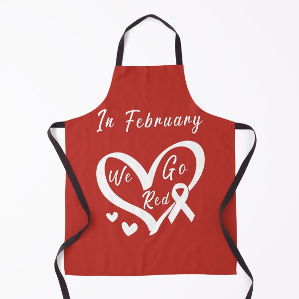 Item preview, In February We Go Red Heart Disease Awareness designed and sold by Blok45.