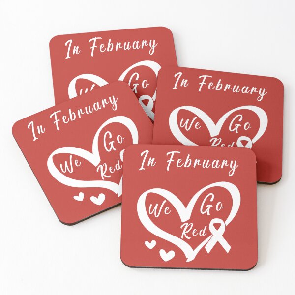 Item preview,  In February We Go Red Heart Disease Awareness designed and sold by Blok45.