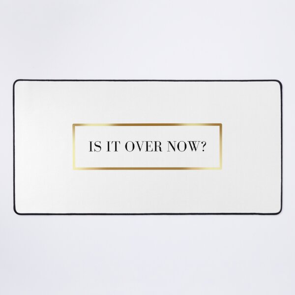 Item preview, Is It Over Now? designed and sold by yyolka.