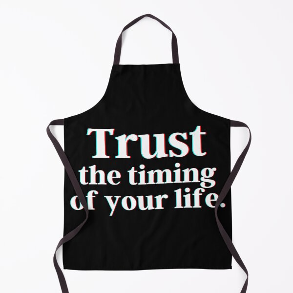 Item preview, Trust the timing of your life. designed and sold by PostiveText.