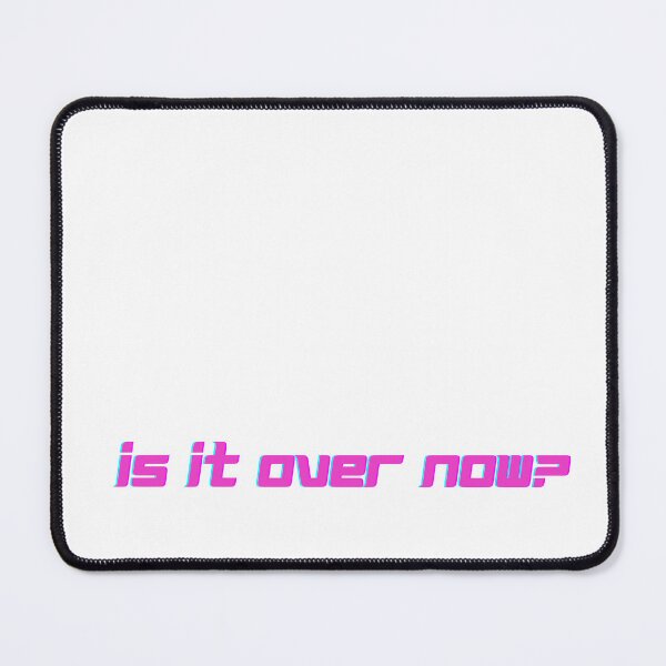 Item preview, Is It Over Now? designed and sold by yyolka.